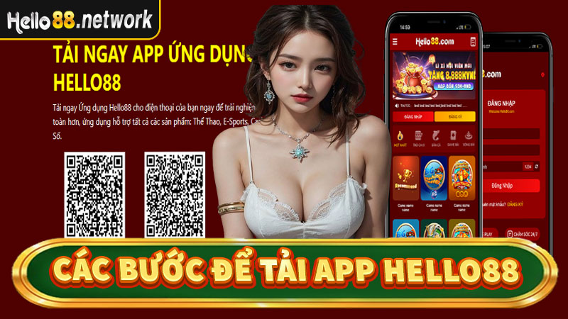 Hướng dẫn các bước Tải app Hello88 về thiết bị cá nhân